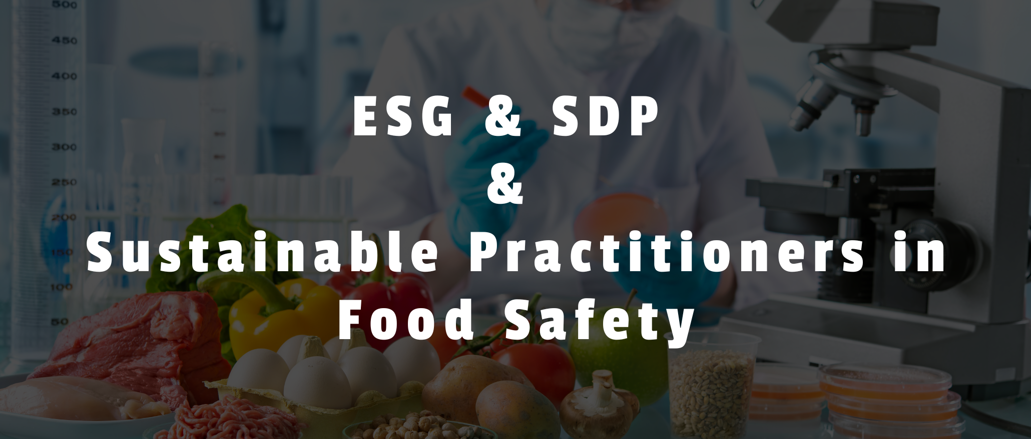 ESG & SDP & Sustainable Practitioners in Food Safety HACCP (Level 2)