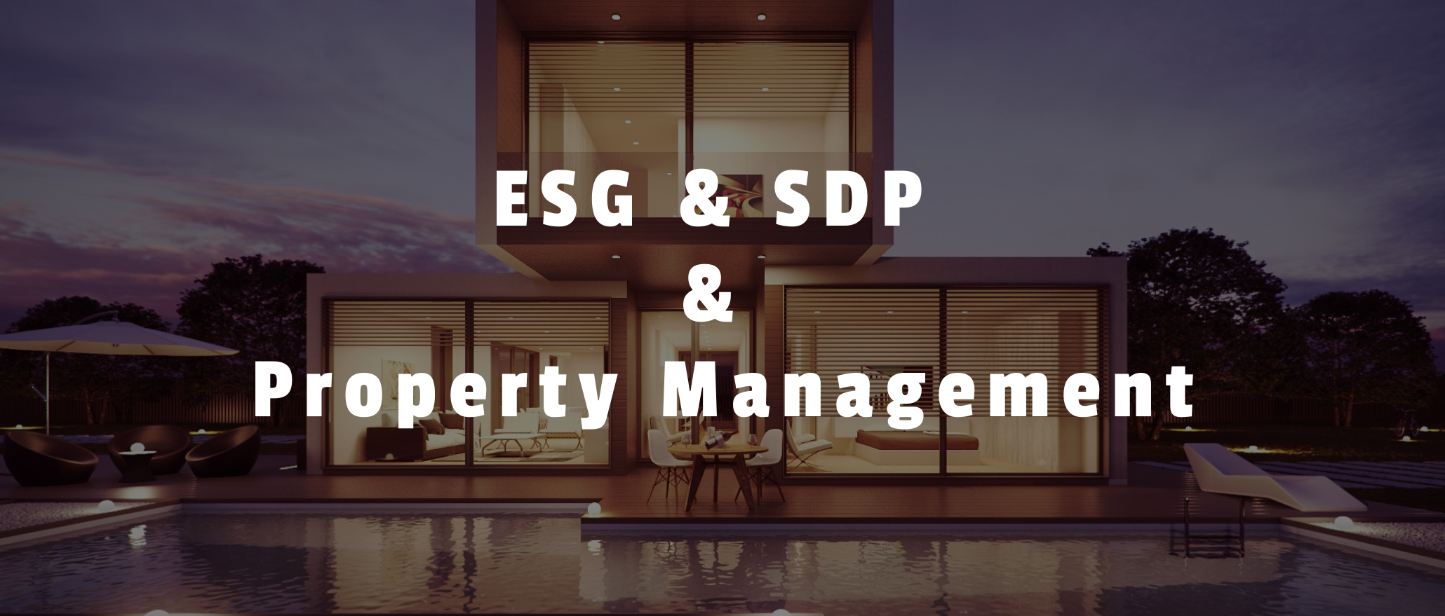 ESG & SDP & Property Management 物業管理